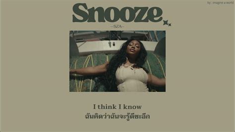 too-yCQ"Snooze" is out now httpssza. . Snooze sza meaning